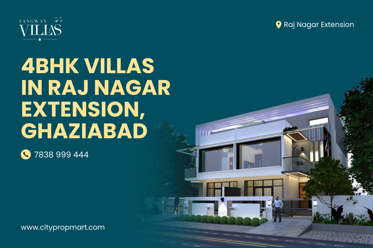 Sangwan Villas: 4BHK Villas in Raj Nagar Extension, Ghaziabad | 9999087607